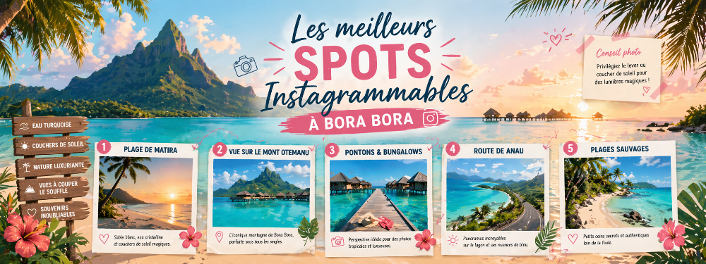 Les meilleurs spots photo Instagram à Bora Bora